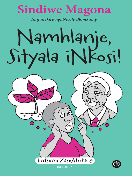 Title details for Namhlanje Sityala iNkosi by Sindiwe Magona - Available